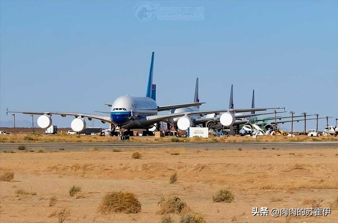 刚刚，南航最后2架A380飞往美国飞机坟场，中国再无巨无霸客机